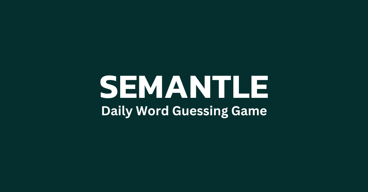 Semantle | Daily Word Guessing Game